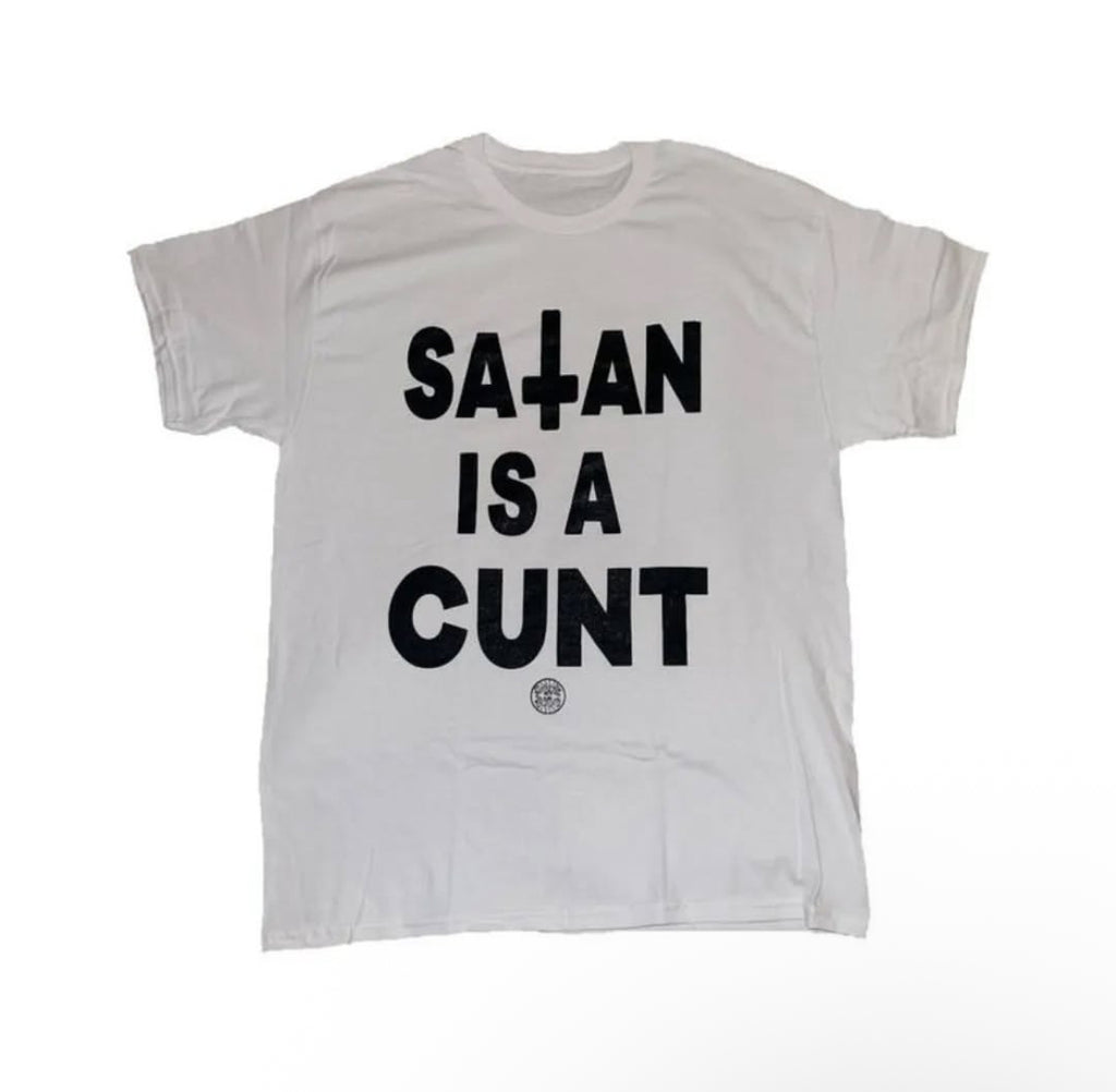 SATAN IS A CUNT
