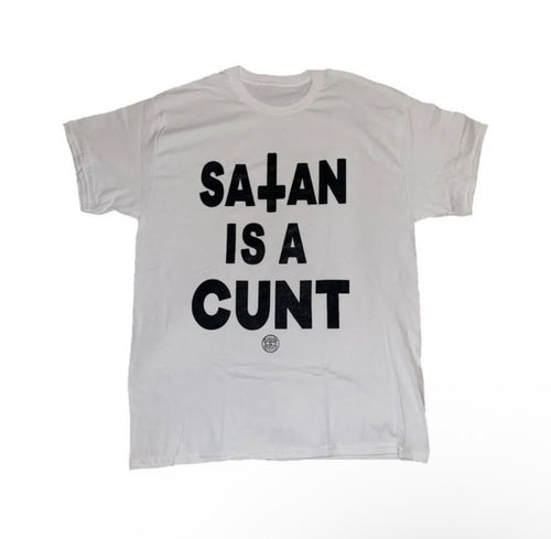 SATAN IS A CUNT